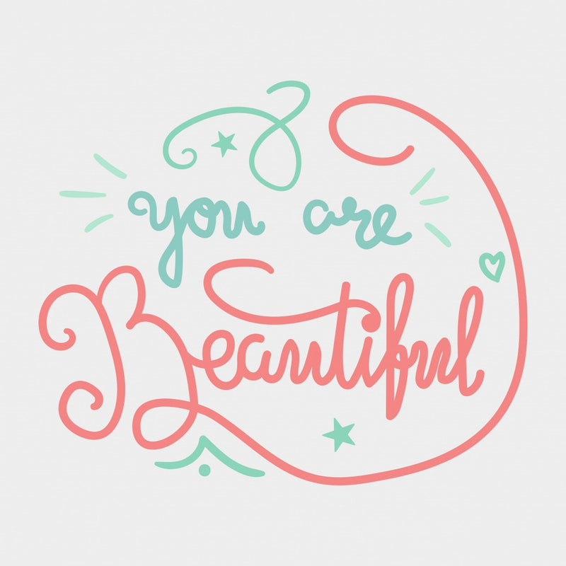 You are Beautiful Lettering Art