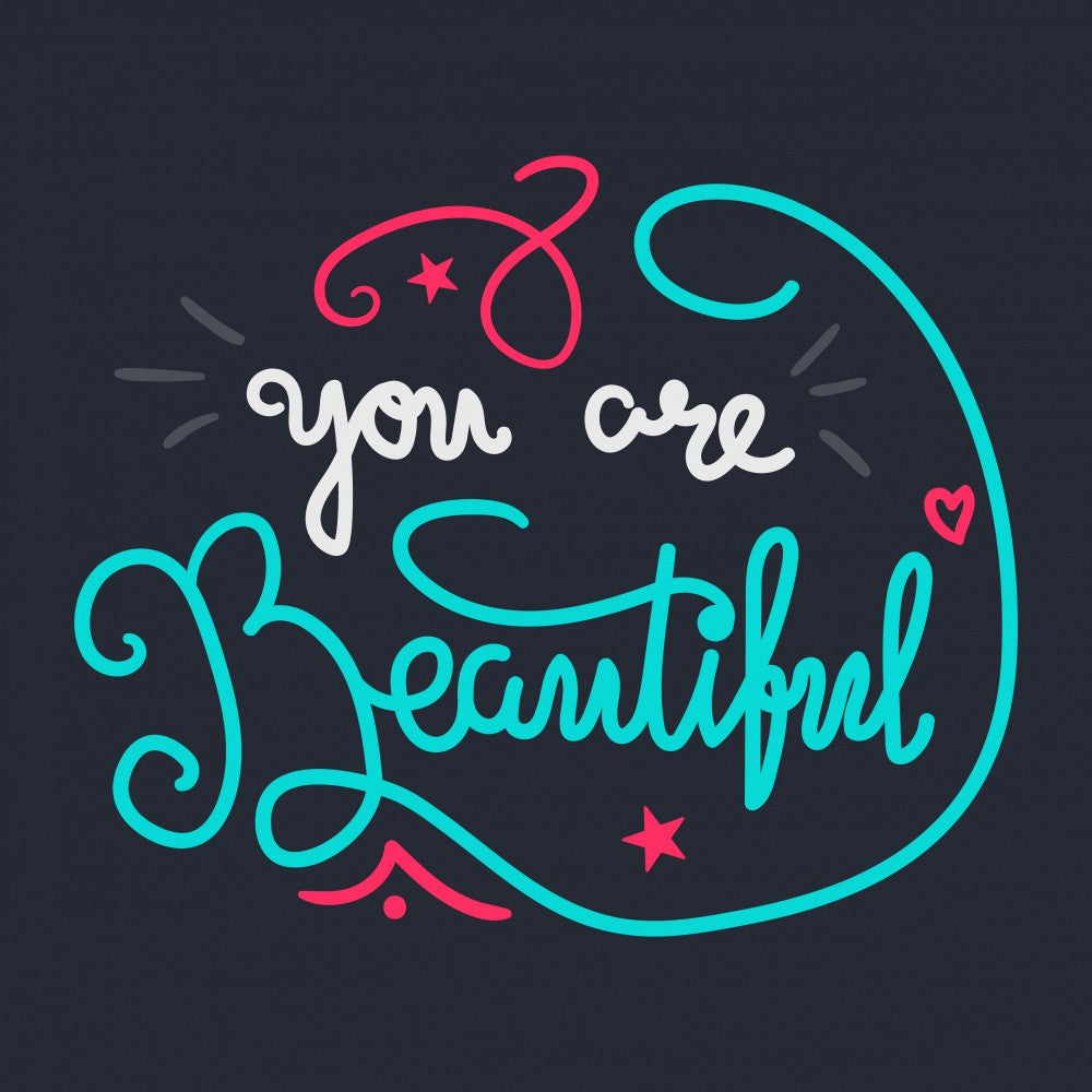 You are Beautiful Lettering Art