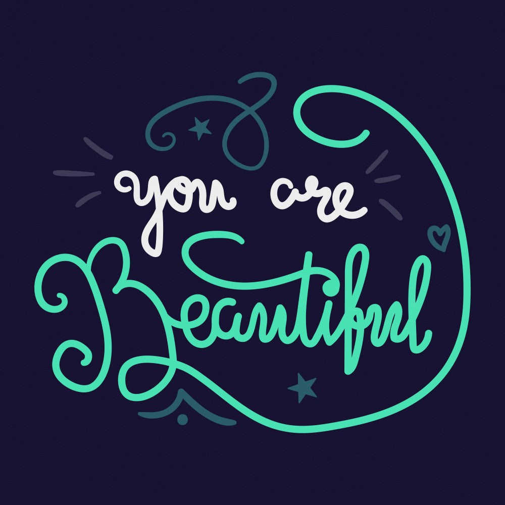 You are Beautiful Lettering Art