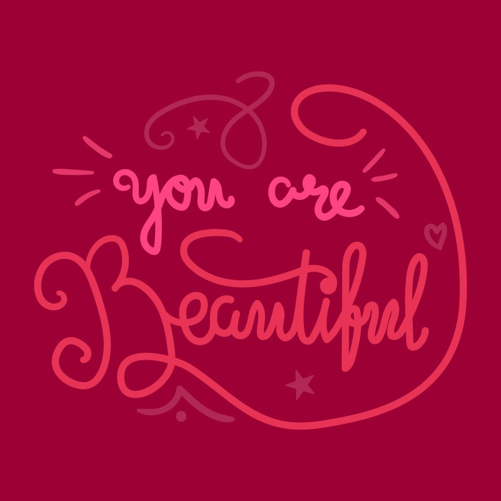 You are Beautiful Lettering Art