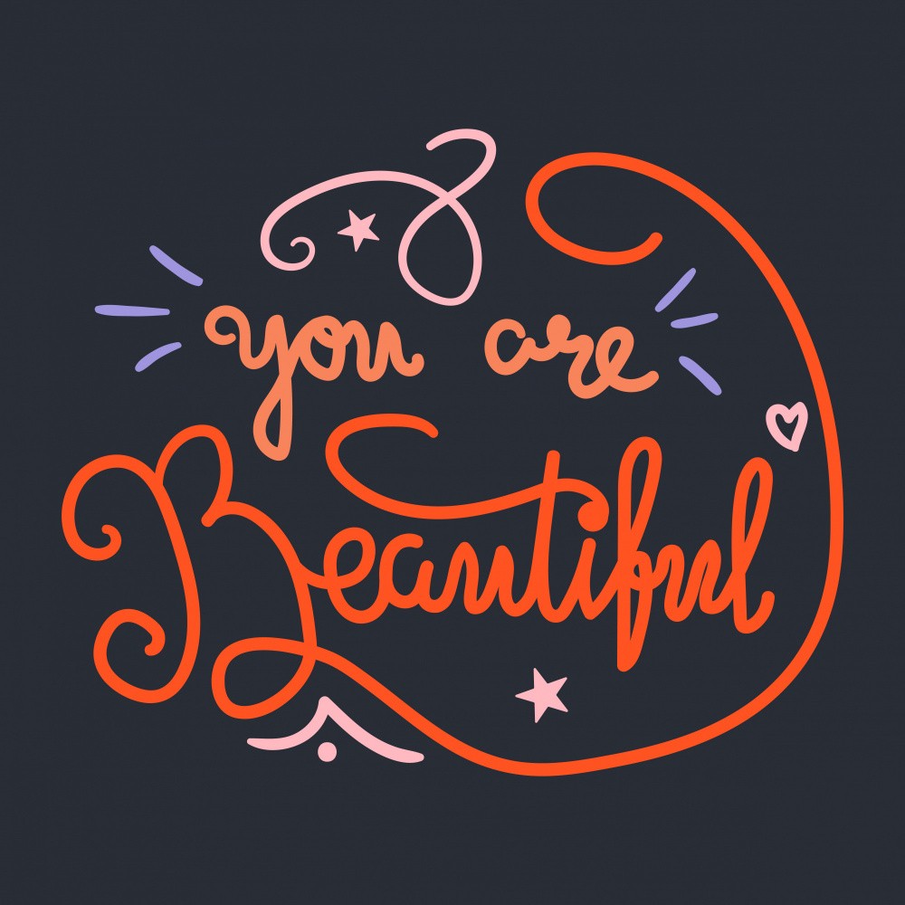 You are Beautiful Lettering Art