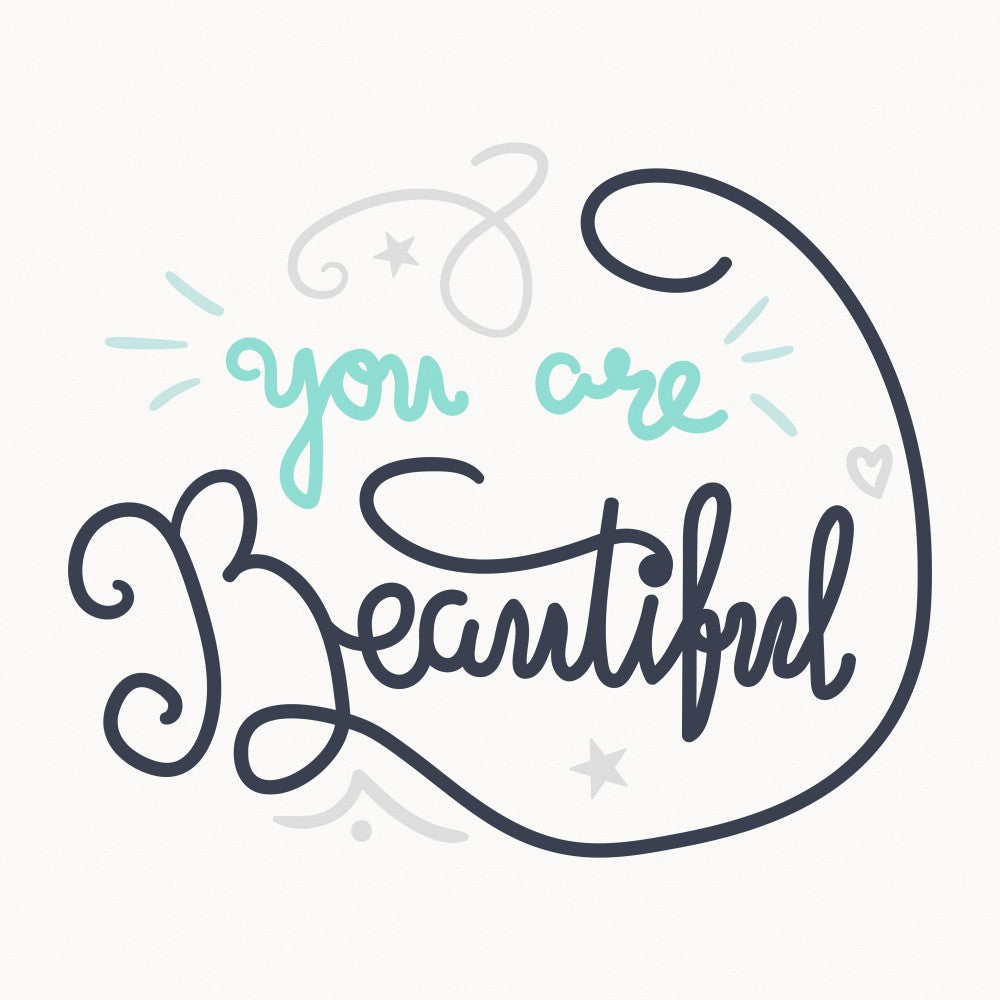 You are Beautiful Lettering Art
