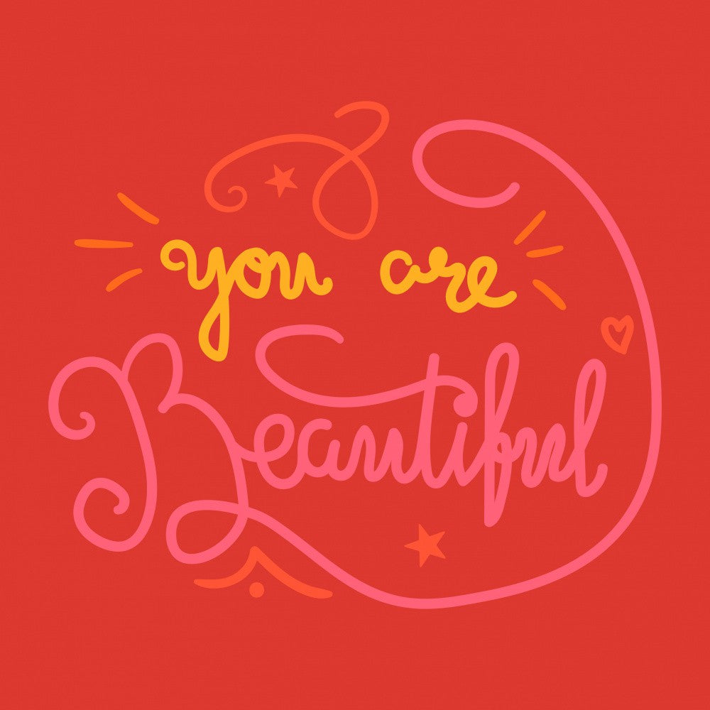 You are Beautiful Lettering Art