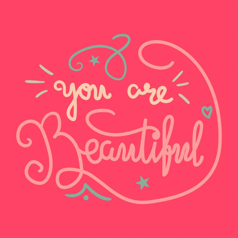 You are Beautiful Lettering Art