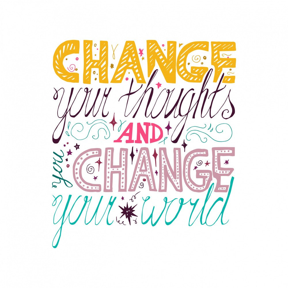Change Your Thoughts Lettering