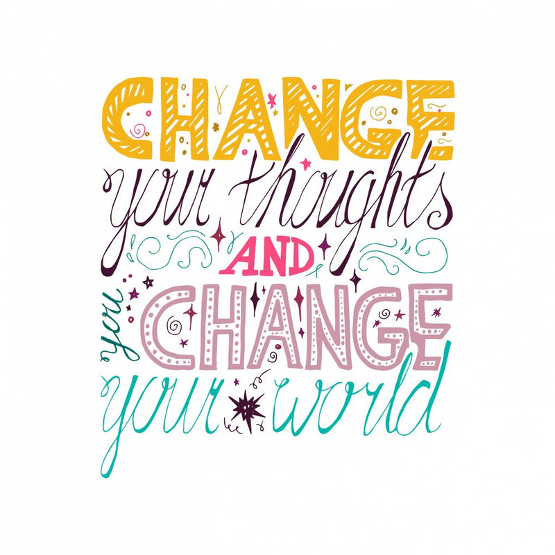 Change Your Thoughts Lettering