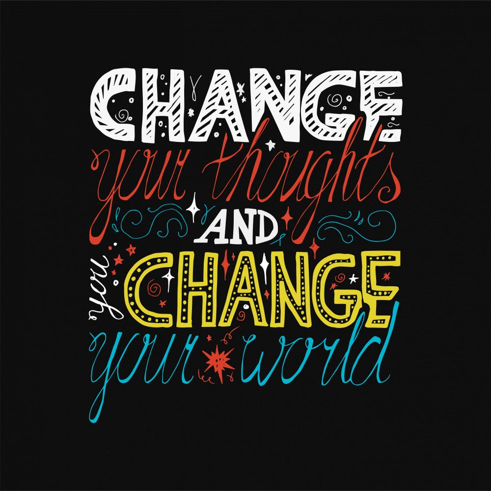 Change Your Thoughts Lettering