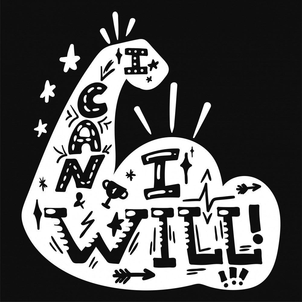 I Can and I Will