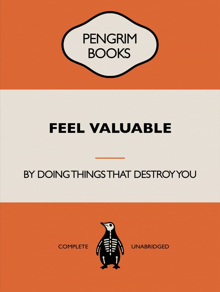 Feel Valuable - Funny Vintage Book Cover - Sarcastic Self Help - Orange