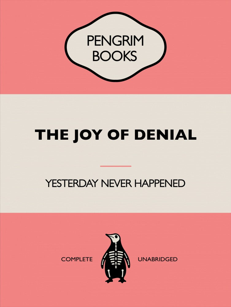 The Joy of Denial - Funny Vintage Book Cover - Sarcastic Self Help - Pink