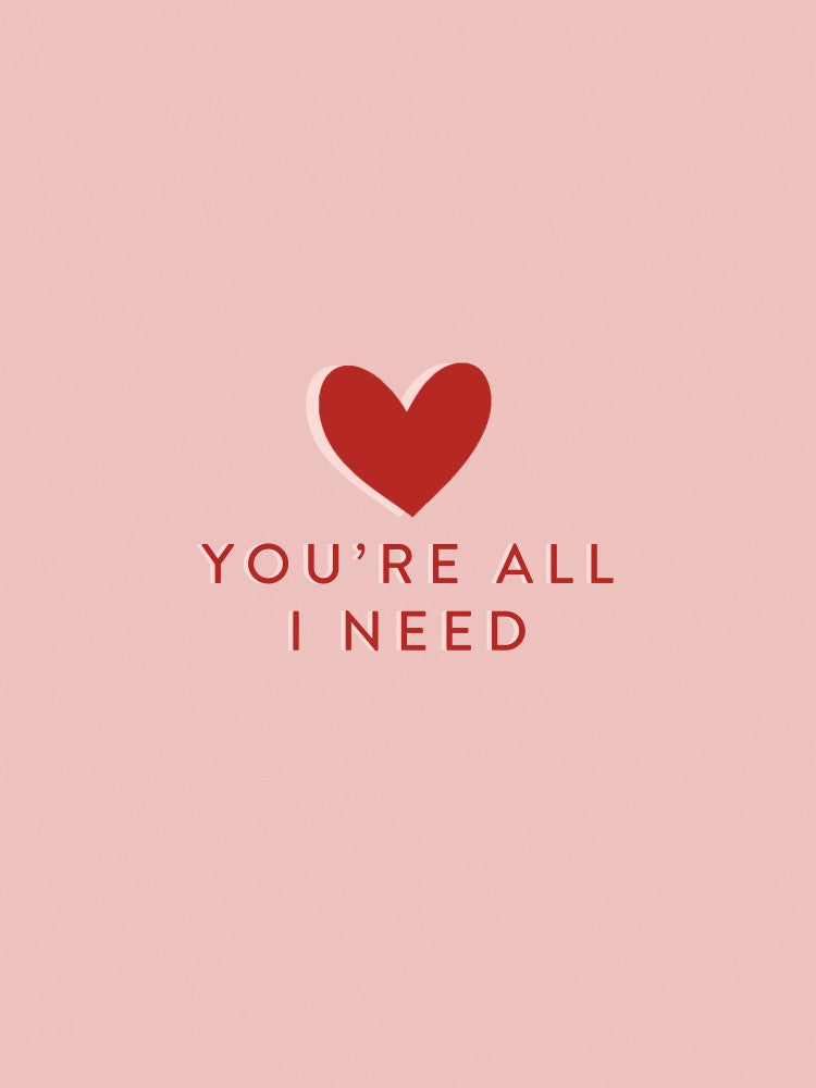 Your All I need