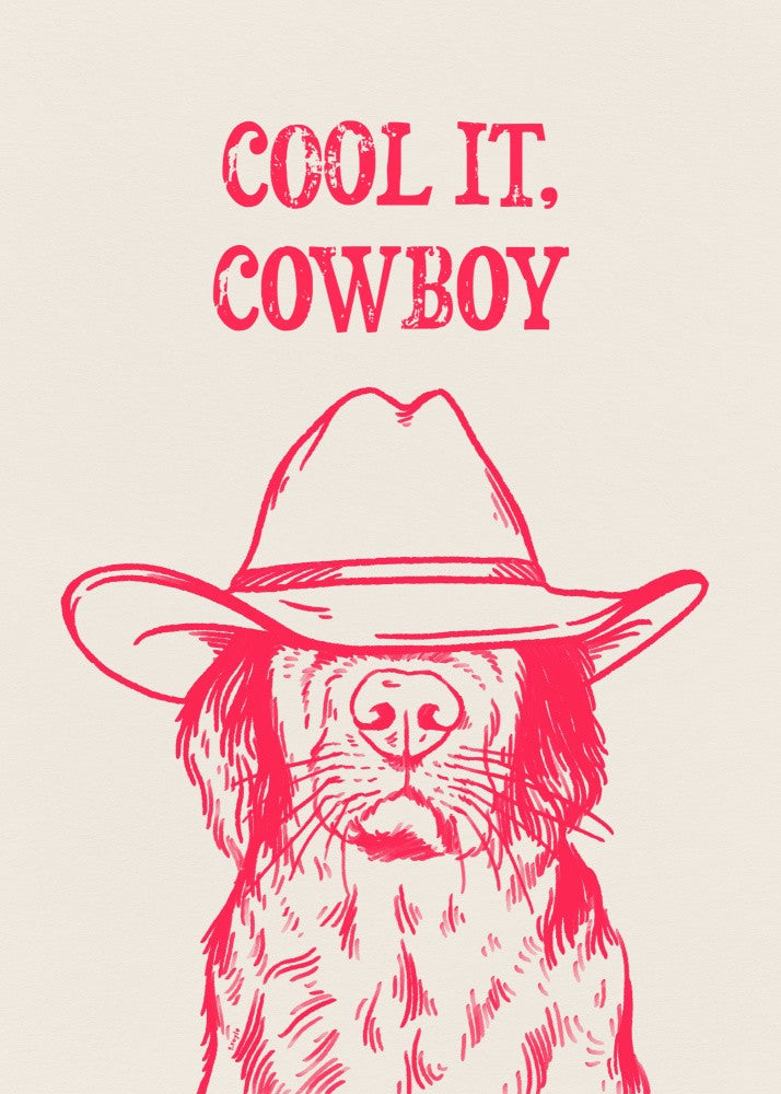 Bleib cool, Cowboy Pink