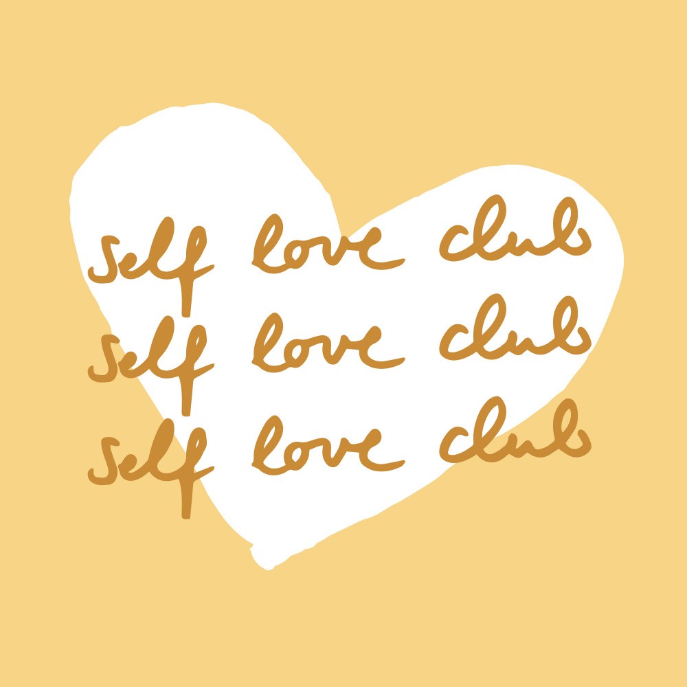 Self Love Club 1