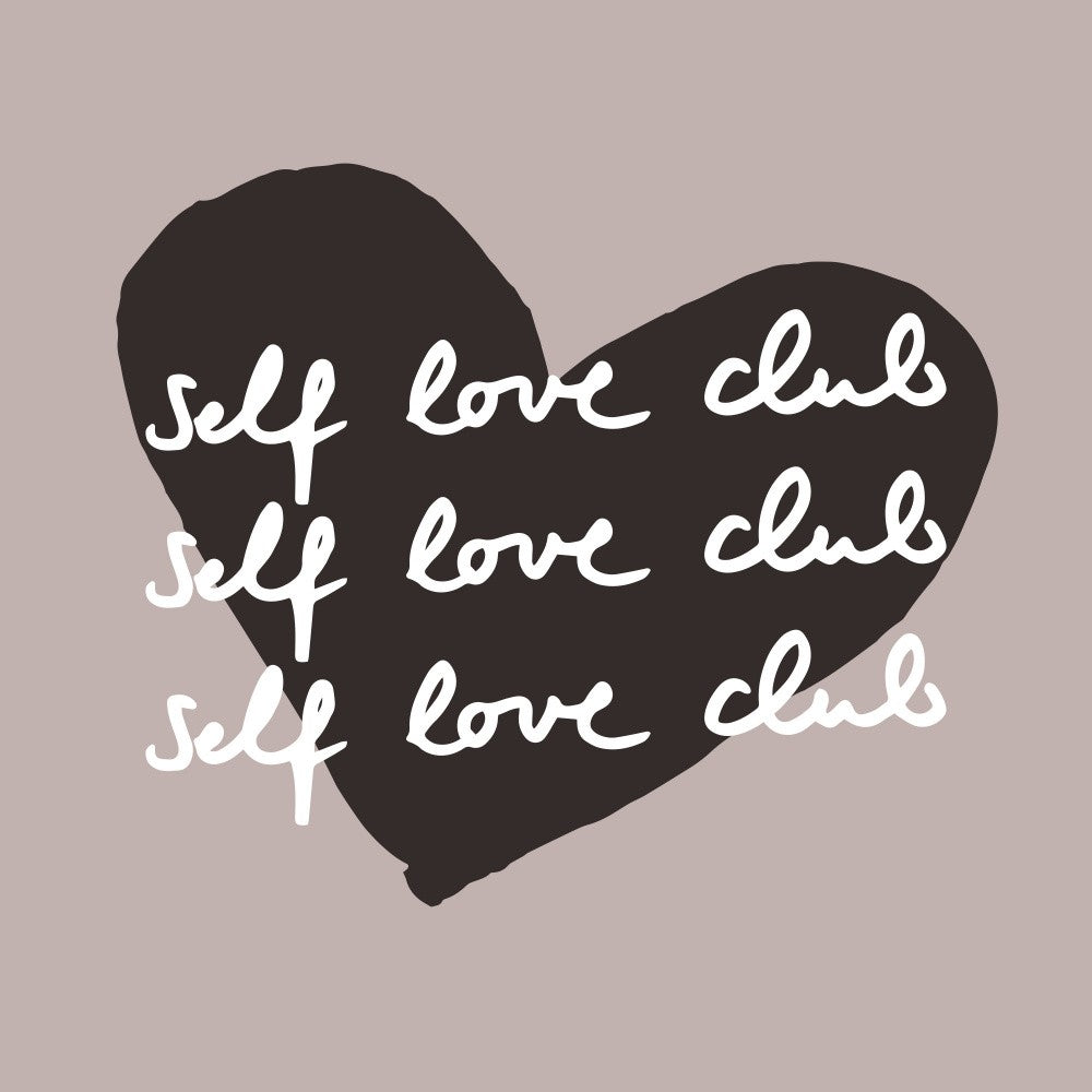 Self Love Club 2