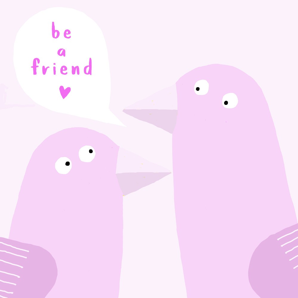 Be A Friend! Cute Birds by Children's Artist Carla Daly