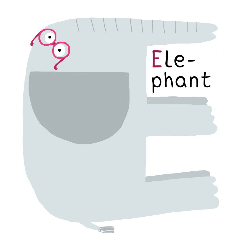 E is for Elephant