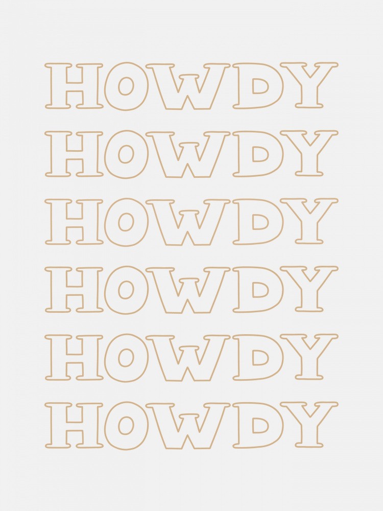 Neutral Howdy