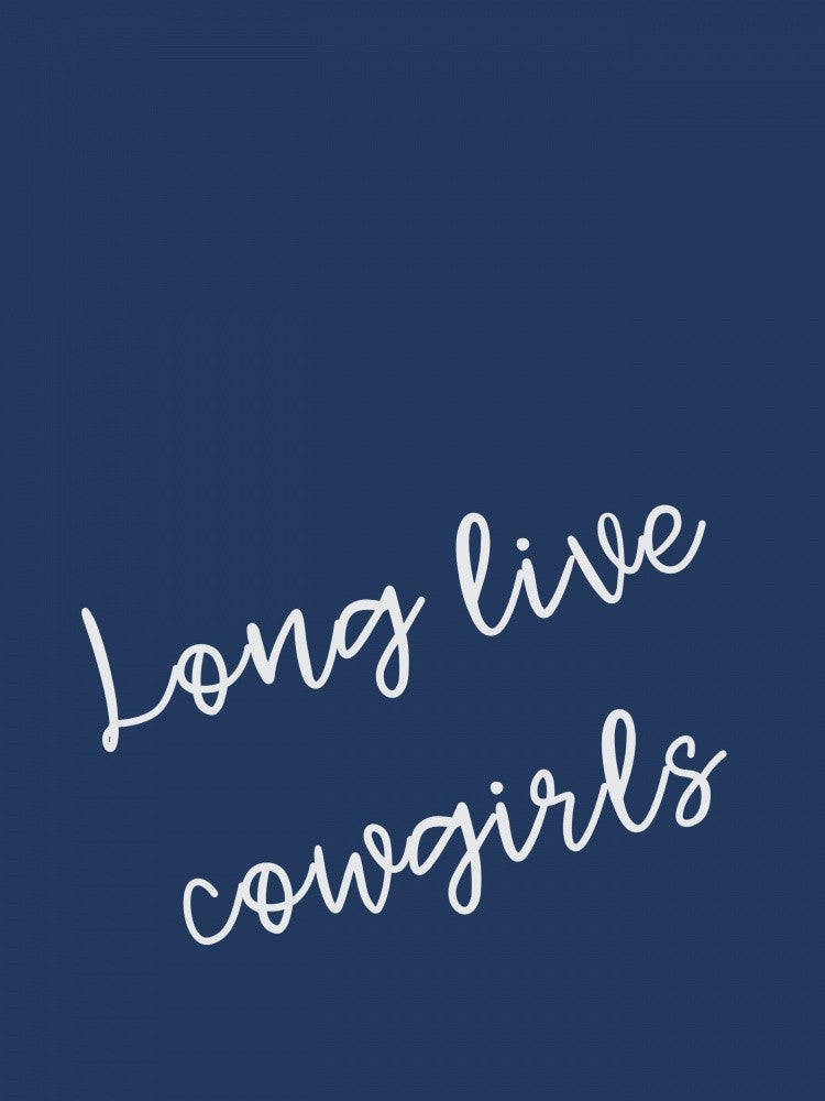 Navy Blue Long Live Cowgirls