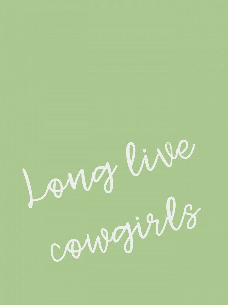 Sage Green Long Live Cowgirls