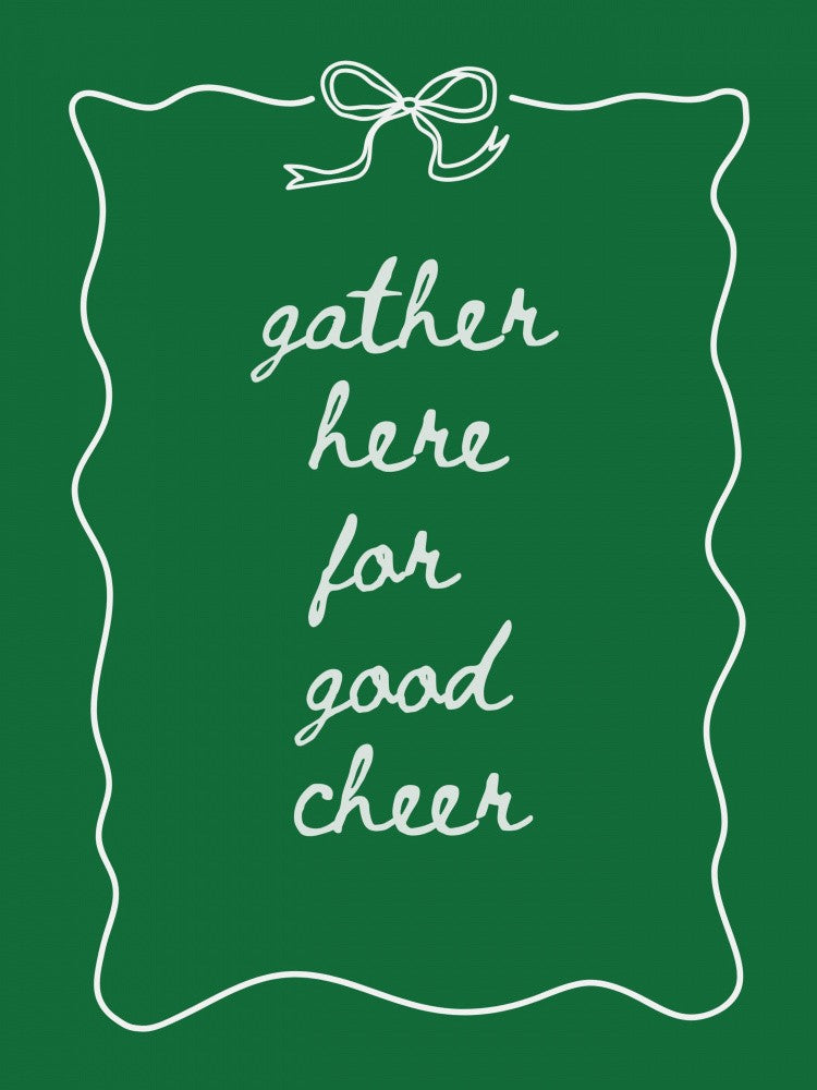 Gather Here - Bow Border - White on Green