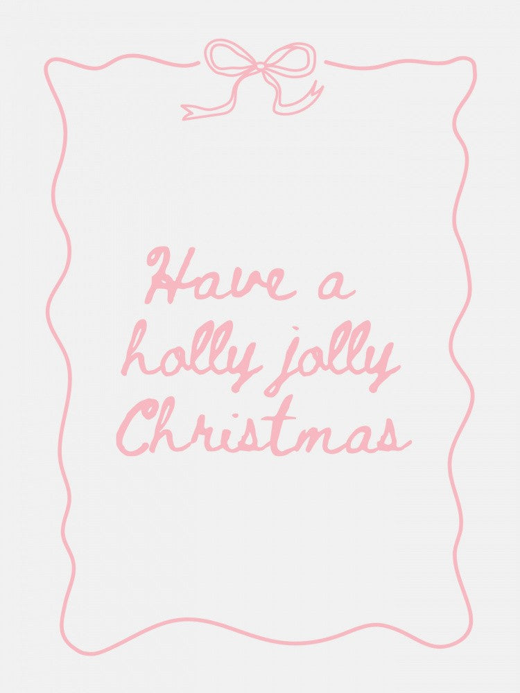 Holly Jolly - Bow Border - Pink