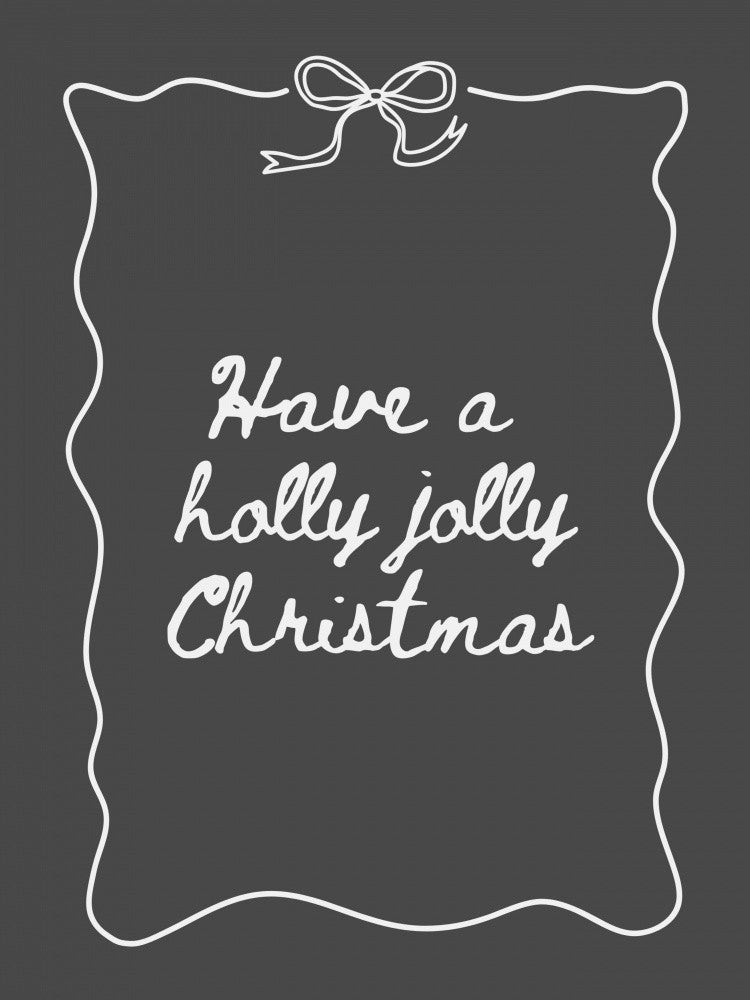 Holly Jolly - Bow Border - White on Black