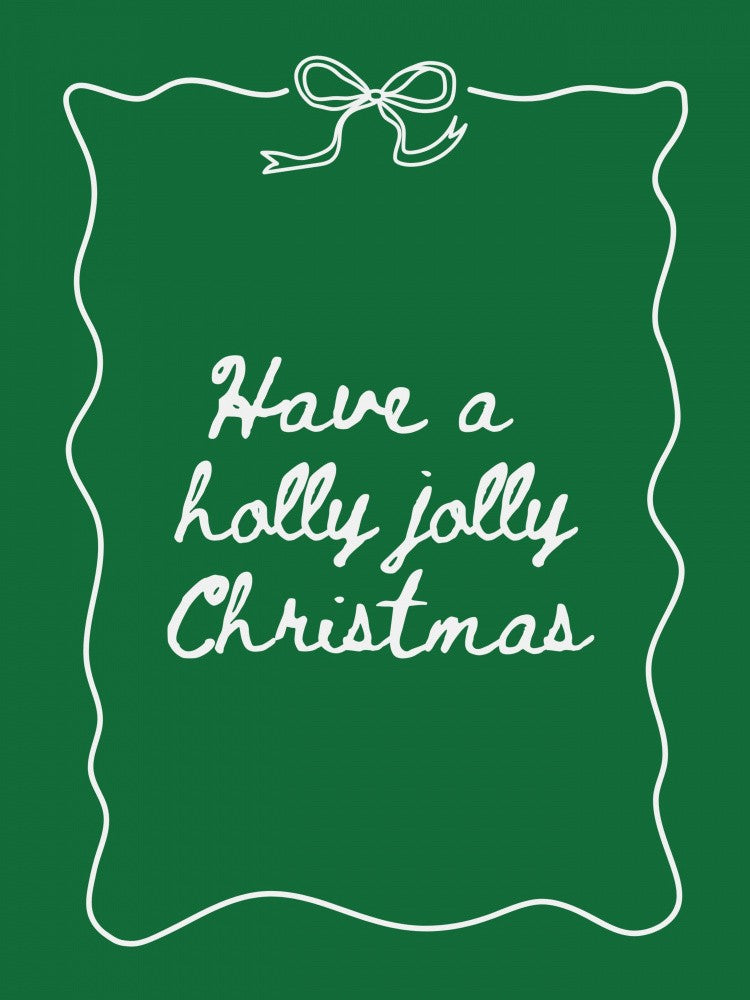 Holly Jolly - Bow Border - White on Green