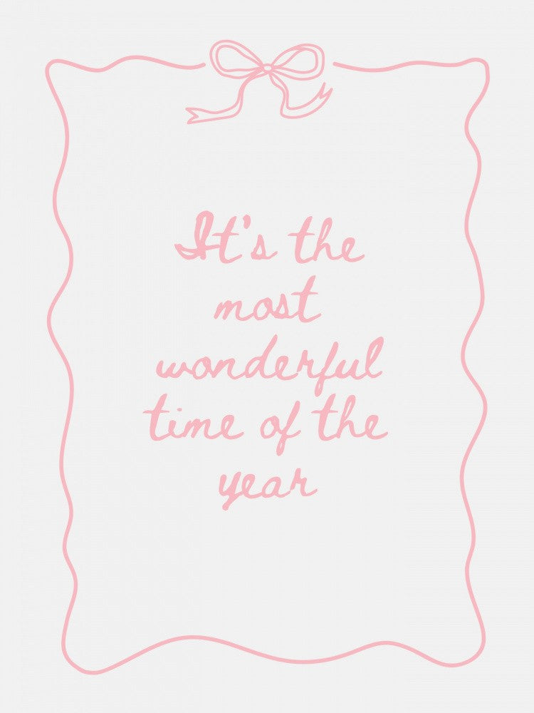 Most Wonderful Time of The Year - Pink