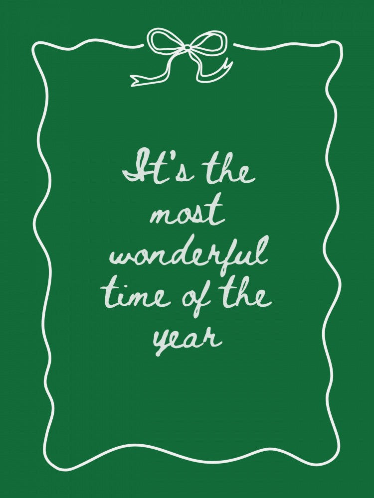 Most Wonderful Time of The Year - White on Green