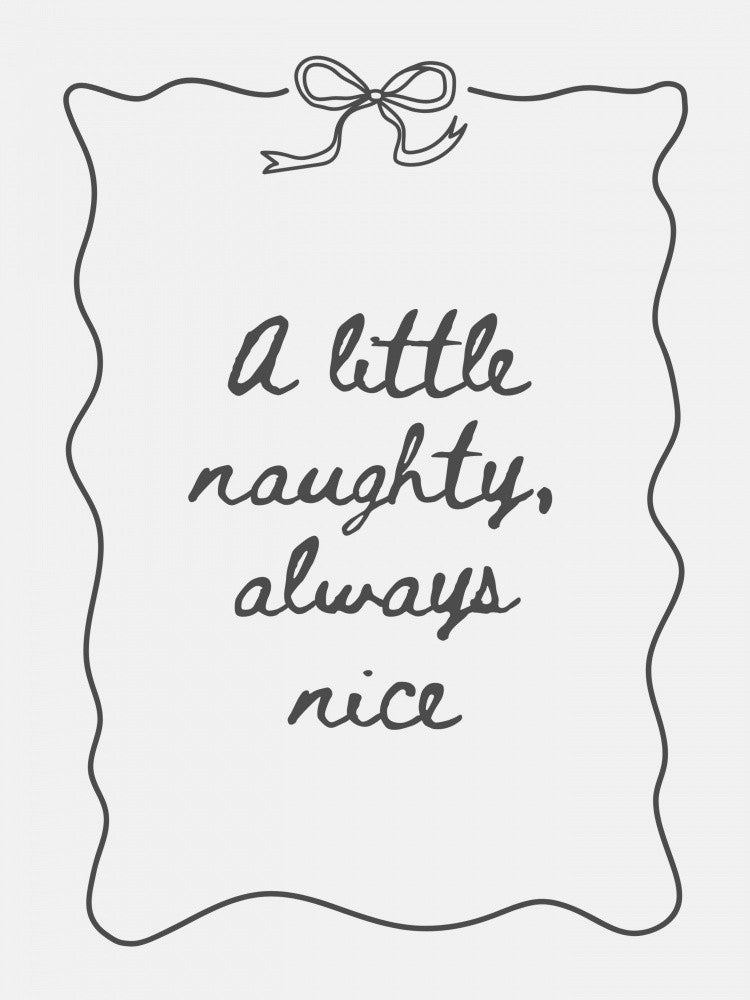 Naughty or Nice - Black