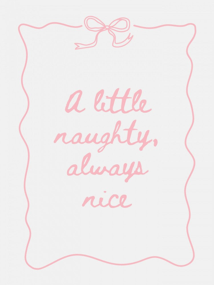 Naughty or Nice - Pink