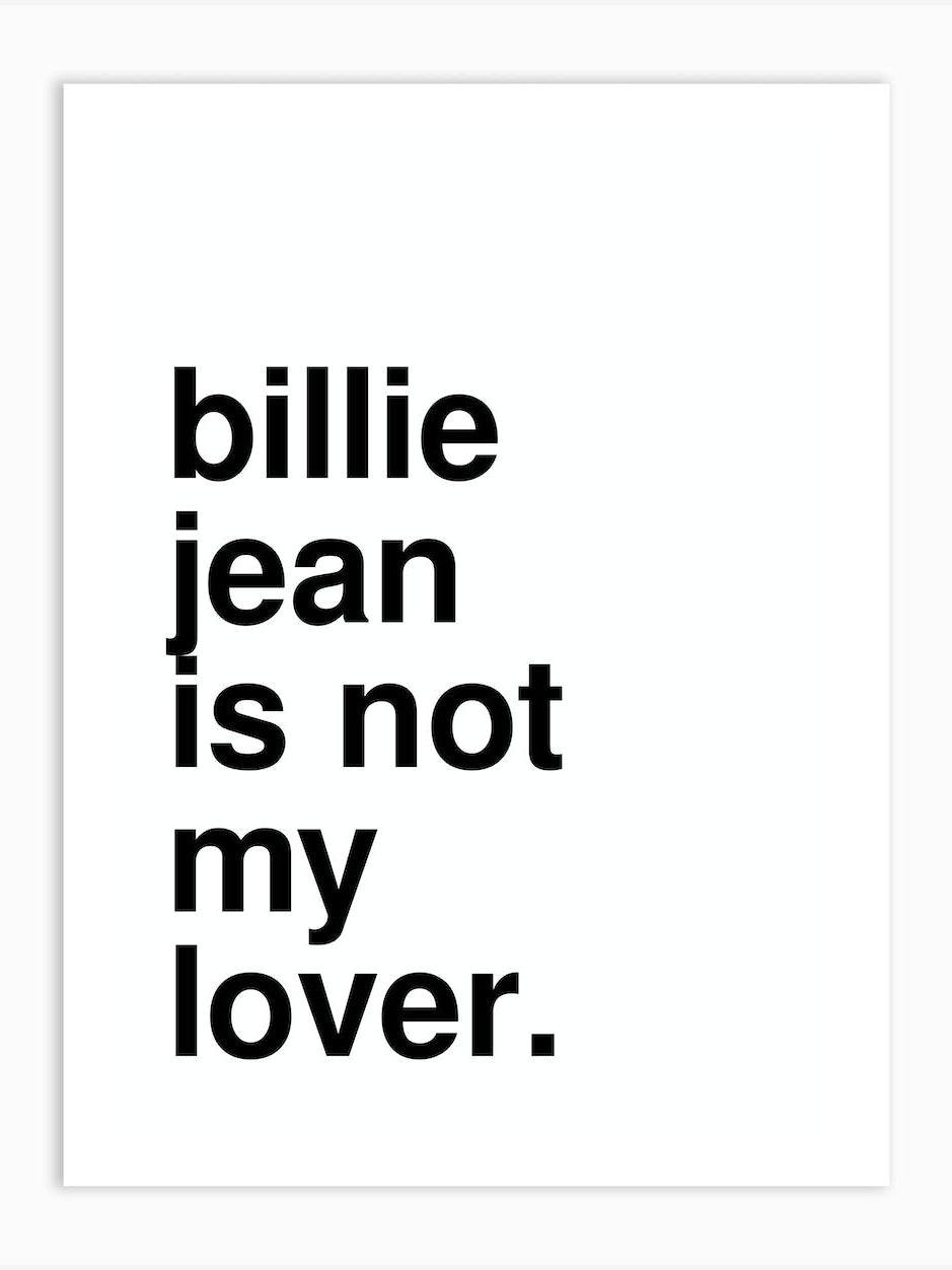 Billie Jean Is Not My Lover Lyric Statement In White