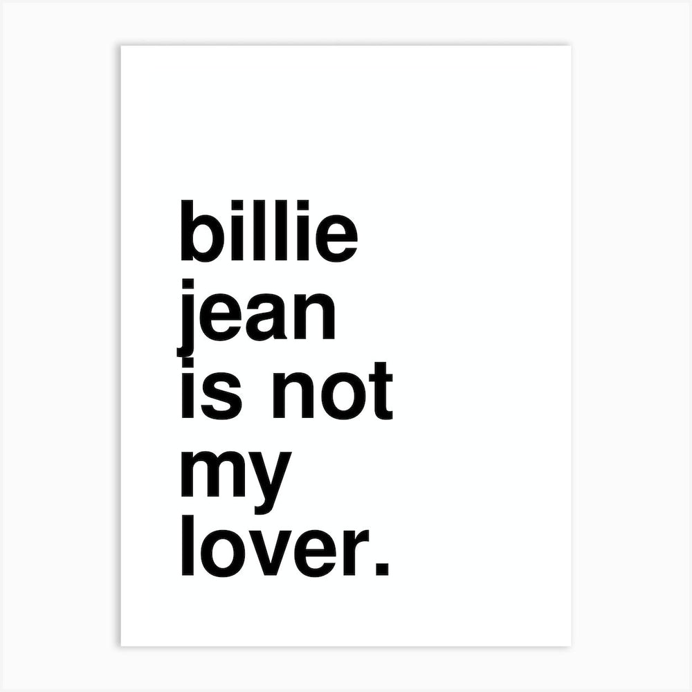 Billie Jean Is Not My Lover Lyric Statement In White