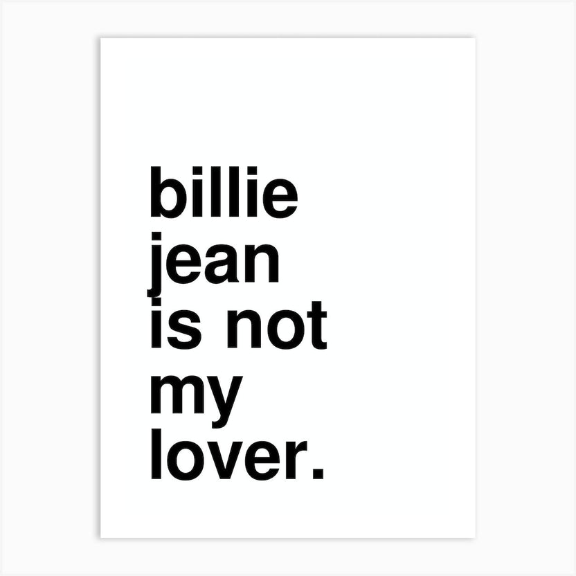 Billie Jean Is Not My Lover Lyric Statement In White