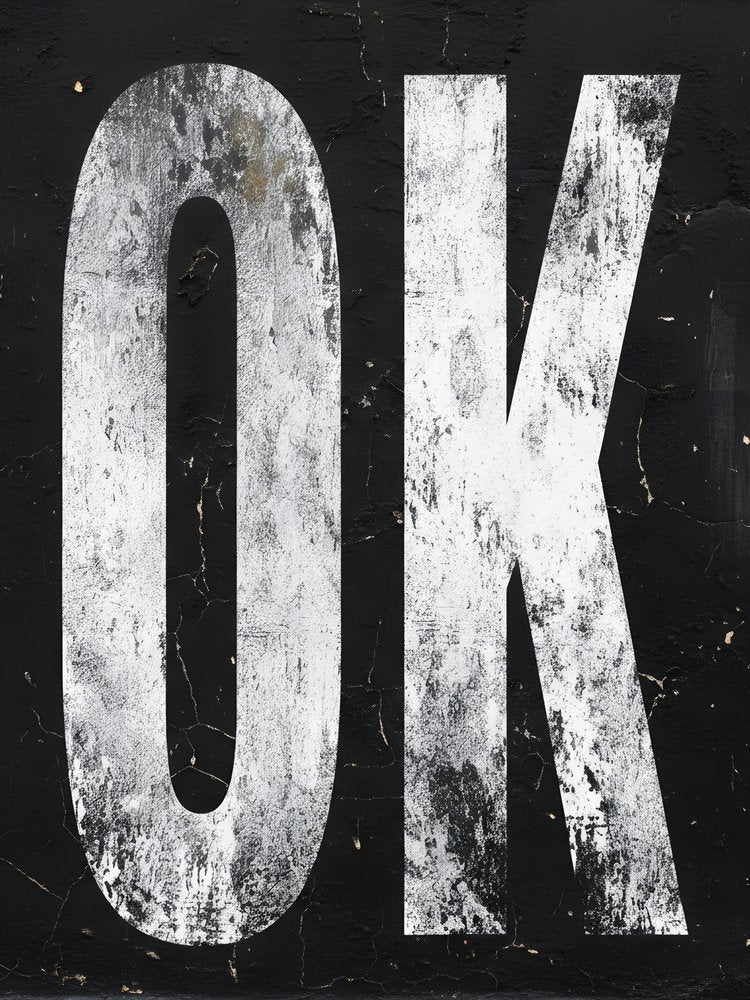 Distressed OK Sign