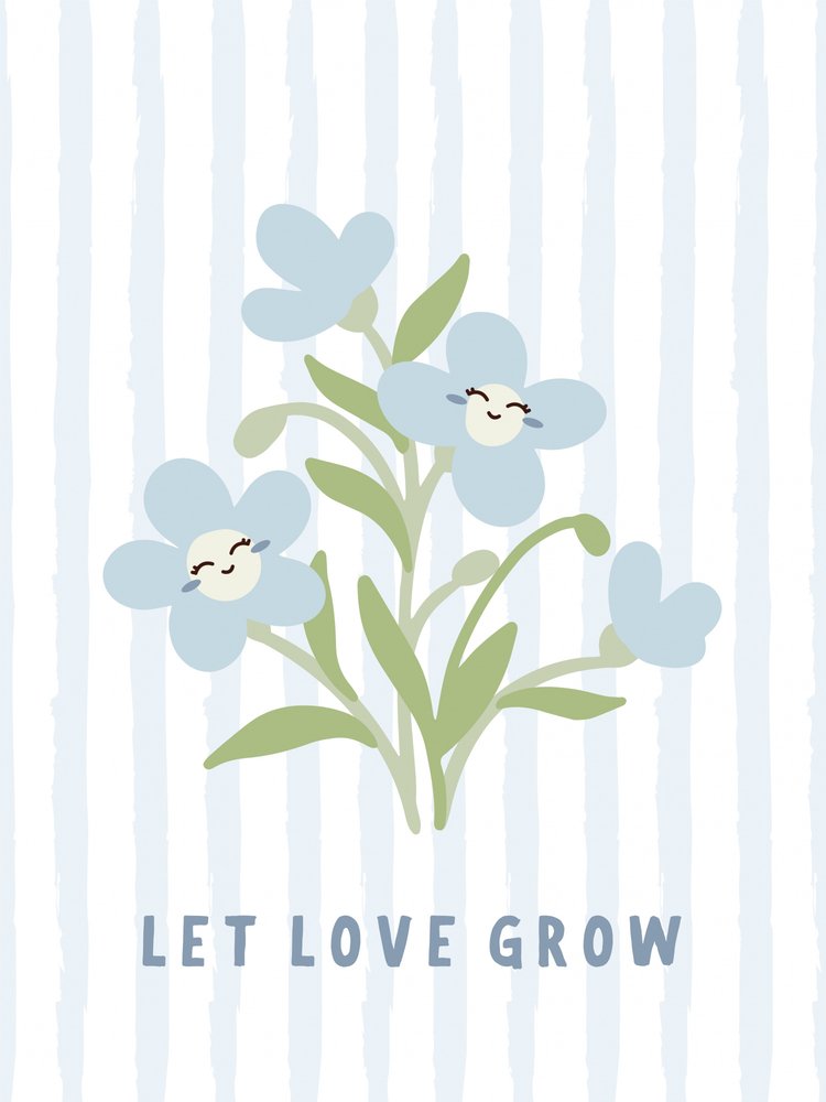 Let Love Grow Flowers