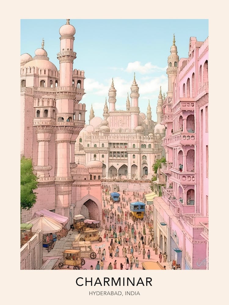 The Charminar Hyderabad India Travel Poster