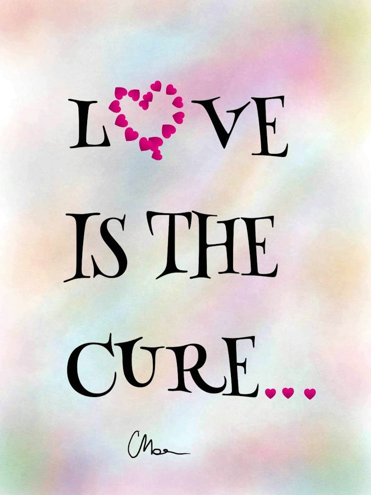 Love is The Cure