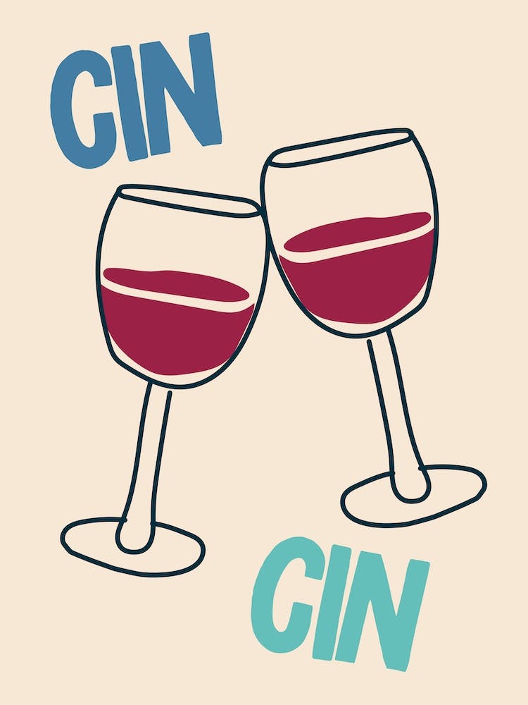 Cin Cin Wine Print