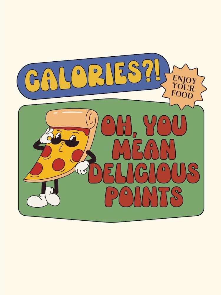Calories? Pizza Retro Character