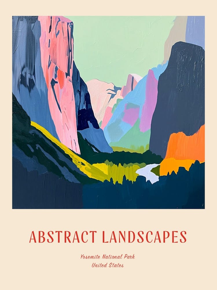Colourful Abstract Yosemite National Park Usa 4 Poster