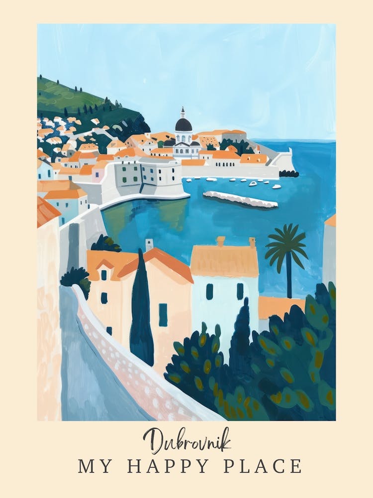 My Happy Place Dubrovnik 8 Travel Poster