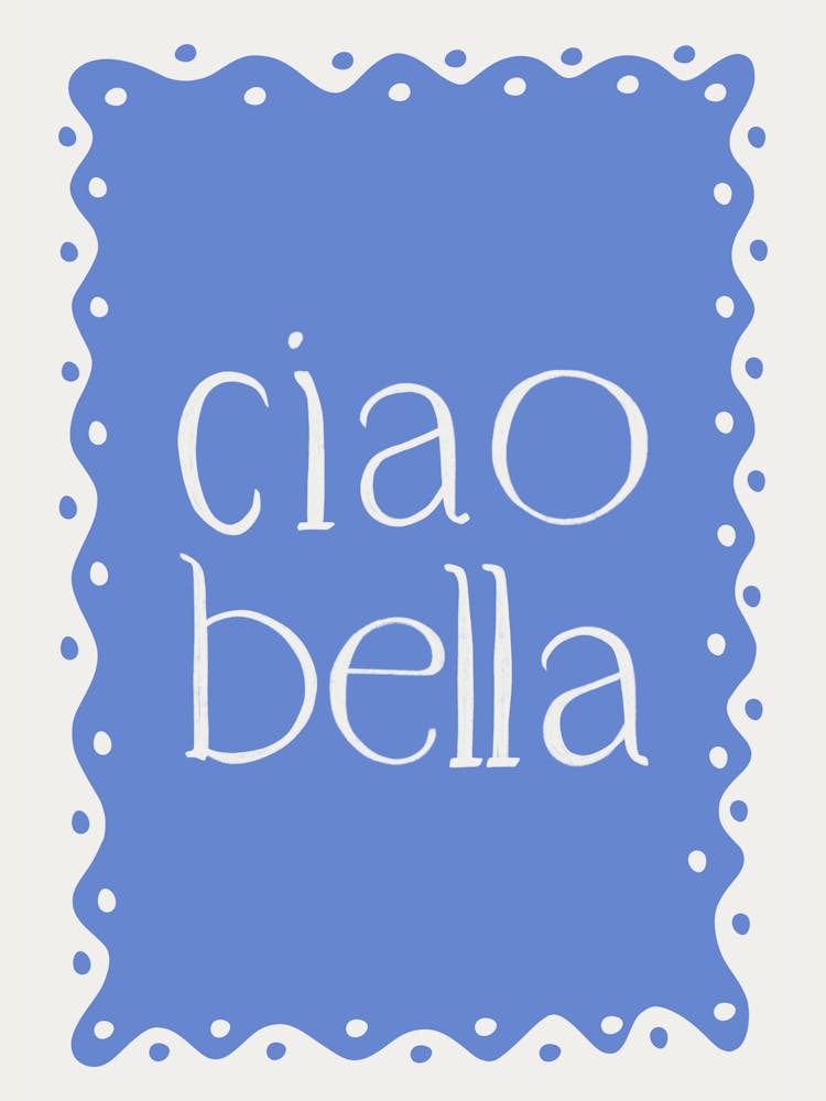 Ciao Bella blue