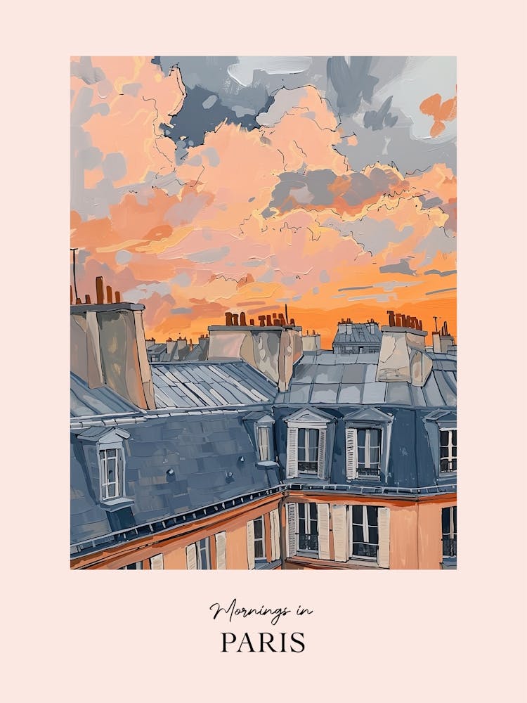 Mornings In Paris Rooftops Morning Skyline 5