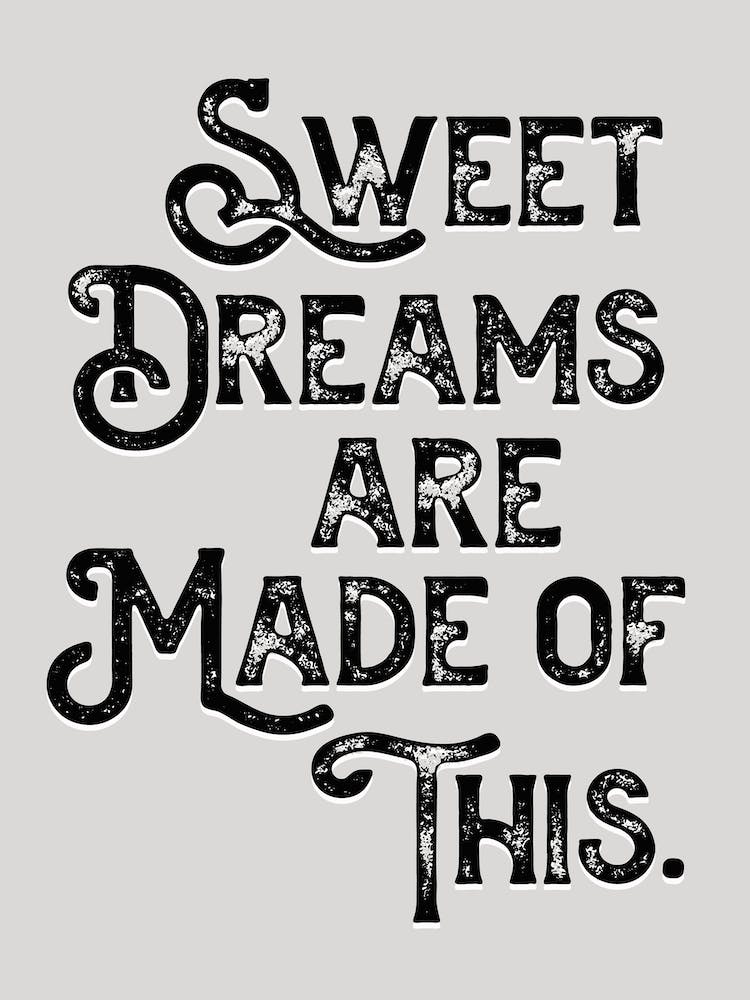 Sweet Dreams Lyric Quote