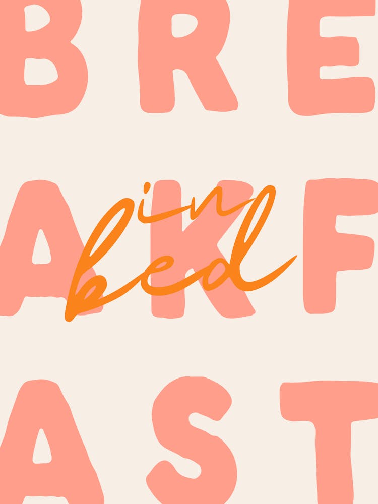 Breakfast In Bed | Orange and Pink