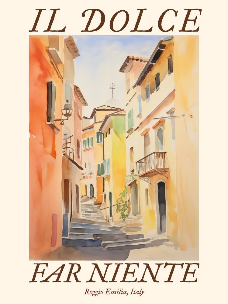 Il Dolce Far Niente Reggio Emilia, Italy Watercolour Streets 4 Poster