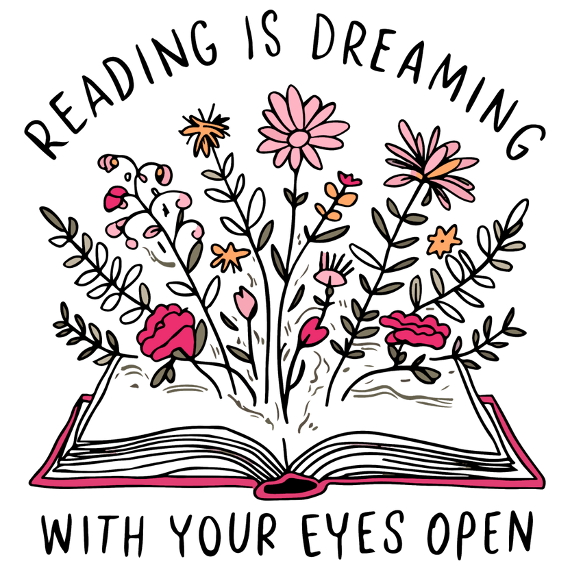 Reading is Dreaming with Your Eyes Open