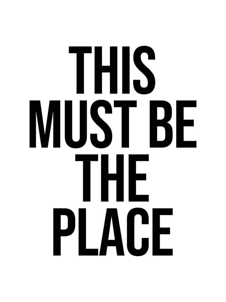 This Must Be The Place