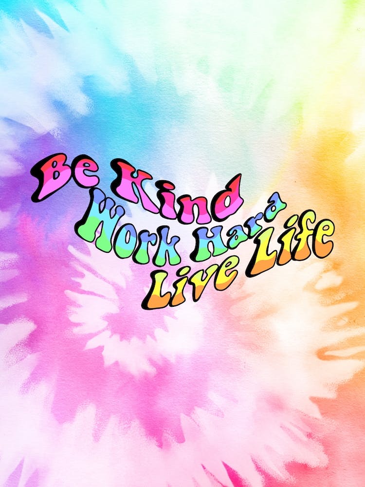 Trippy Hippy Quote Tie Dye